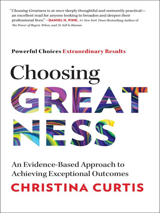 Title details for Choosing Greatness by Christina Curtis - Available